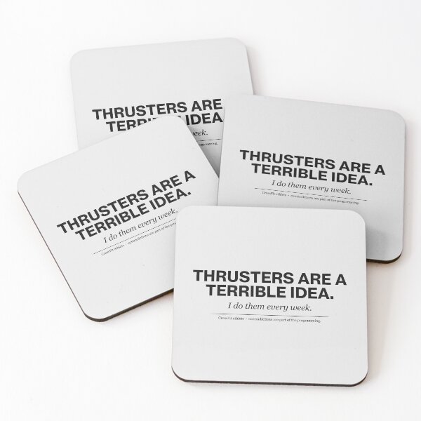 Item preview, Thrusters Are A Terrible Idea CrossFit Humor designed and sold by Enea Kelo.