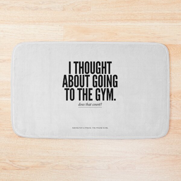 Item preview, I Thought About Going To The Gym Relatable Quote designed and sold by Enea Kelo.
