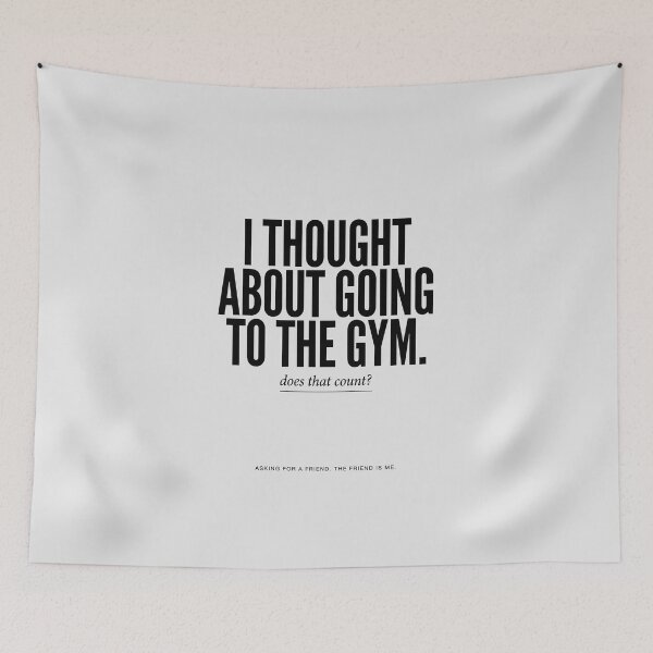 Item preview, I Thought About Going To The Gym Relatable Quote designed and sold by Enea Kelo.