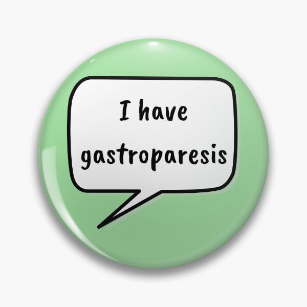 Item preview, I have gastroparesis designed and sold by RandomlyRainbow.