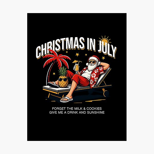 Item preview, Christmas In July – Funny Santa Beach Shirt Cute Summer Holiday Gift Forget Milk and Cookies V24 designed and sold by DarylWelsh2024.