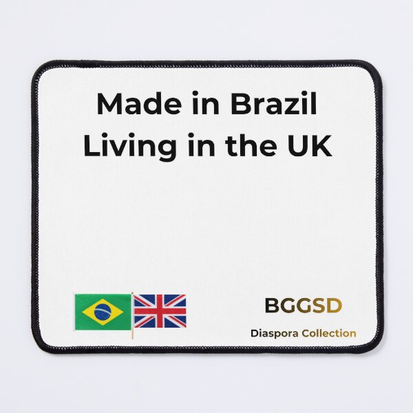 Item preview, MADE IN BRAZIL LIVING IN UK COLLECTION designed and sold by BGGSD.