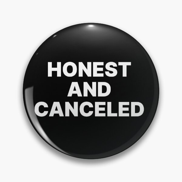 Item preview, Honest and canceled designed and sold by MASMHdesigns.
