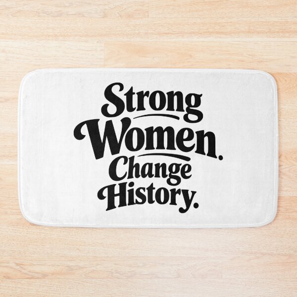 Item preview, Strong Women Change History Typography T-Shirt | Feminist Empowerment Quote Design designed and sold by Velora Printss.
