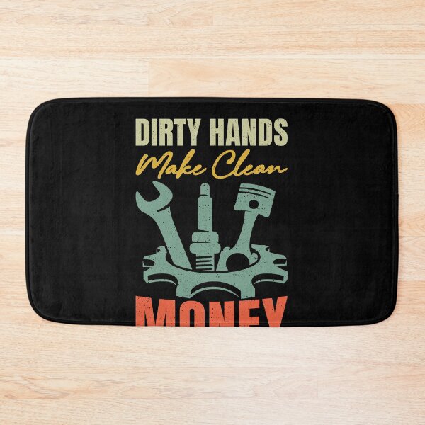 Item preview, Dirty Hands Make Clean Money Mechanic Auto Repair Tradesman Hard Work designed and sold by PopStars1993.