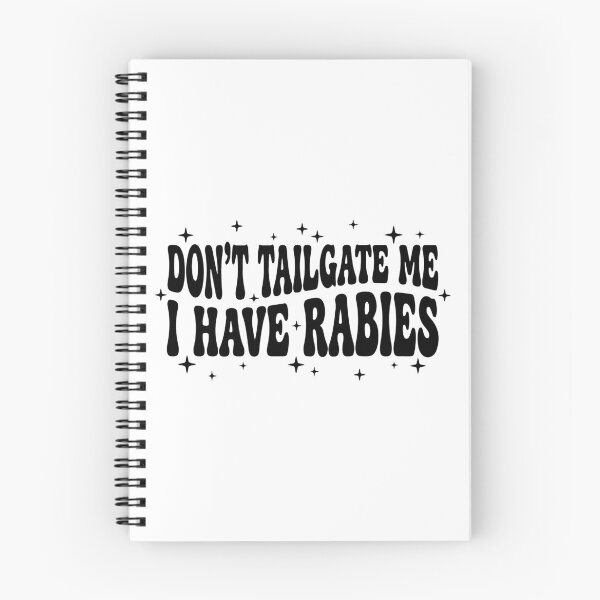 Item preview, Don't Tailgate Me I Have Rabies Funny Retro Groovy Quote designed and sold by raedattia.
