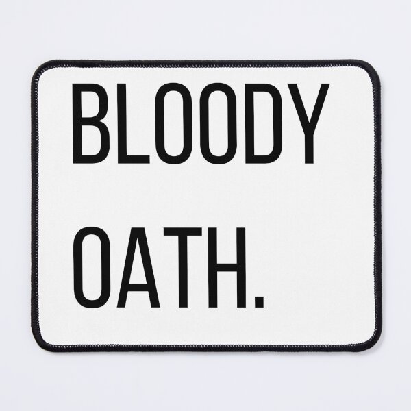 Item preview, Bloody Oath. | Funny Australian Slang Minimalist Typography T-Shirt designed and sold by OveloStudios.