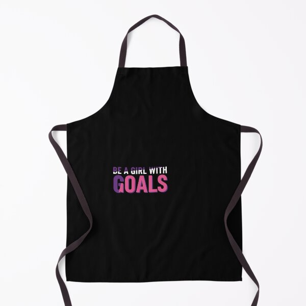 Item preview, Be A Girl With Goals Women Empowerment Motivational designed and sold by PopStars1993.