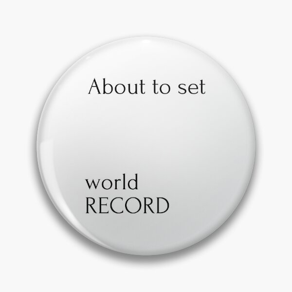 Item preview, About to set world record designed and sold by ArtistTejal.