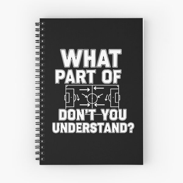 Item preview, What Part Of Don't You Understand? Soccer Football Coach Player Strategy designed and sold by PopStars1993.
