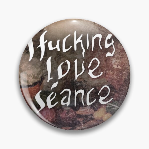 Item preview, I Fucking Love Séance designed and sold by ManuKuutti.