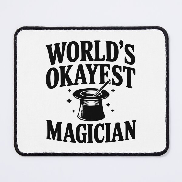 Item preview, World's Okayest Magician designed and sold by Frank Ring.