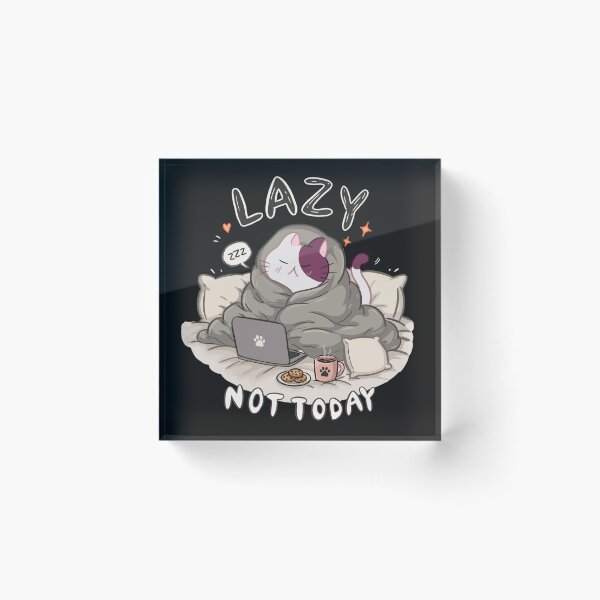 Item preview, Copy of A lazy cat—not today designed and sold by Fluffyvenly ✨.