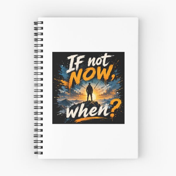 Item preview, If Not Now When Motivational Quote Art designed and sold by Shopg94.