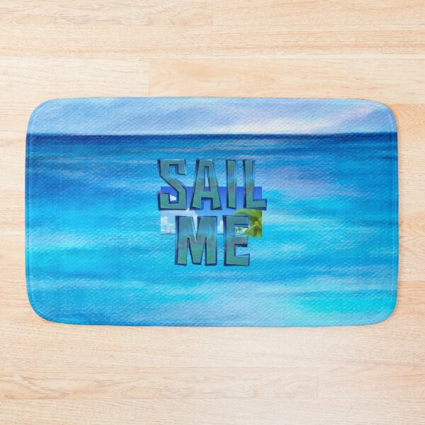 Item preview, Sail Me designed and sold by teepossible.