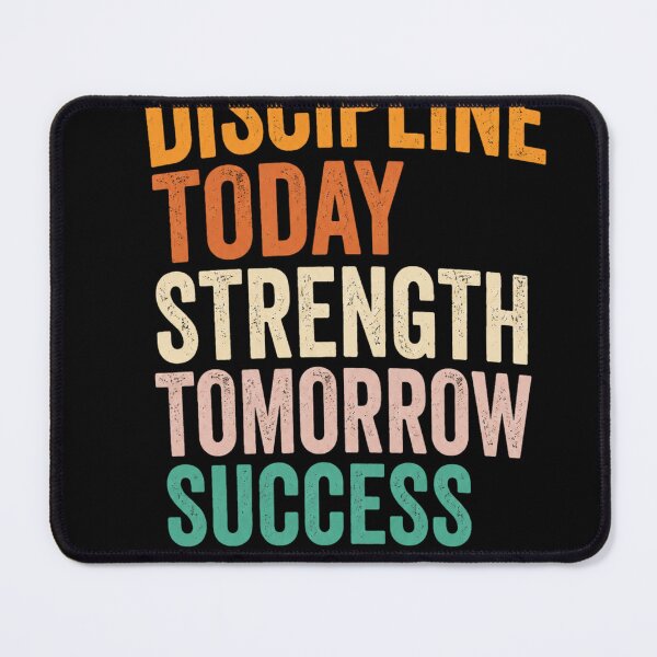 Item preview, Discipline Today Strength Tomorrow Success Forever Gym T-Shirt designed and sold by Digistore1221.