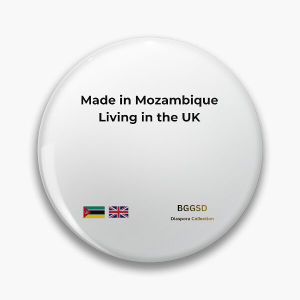 Item preview, MADE IN MOZAMBIQUE LIVING IN THE UK designed and sold by BGGSD.