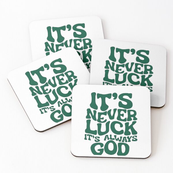 Item preview, It's Never Luck It's Always God Motivation Quote Typography Design designed and sold by ZyloPrints.