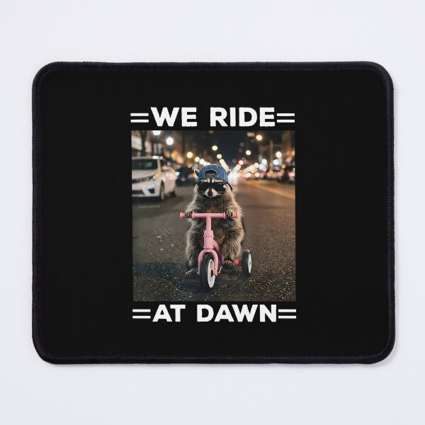 Item preview, We Ride At Dawn Funny Raccoon Tricycle Meme designed and sold by kienoy.