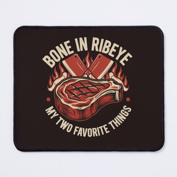 Item preview, Bone In Ribeye My Two Favorite Things Funny Steak BBQ designed and sold by Malaryk.