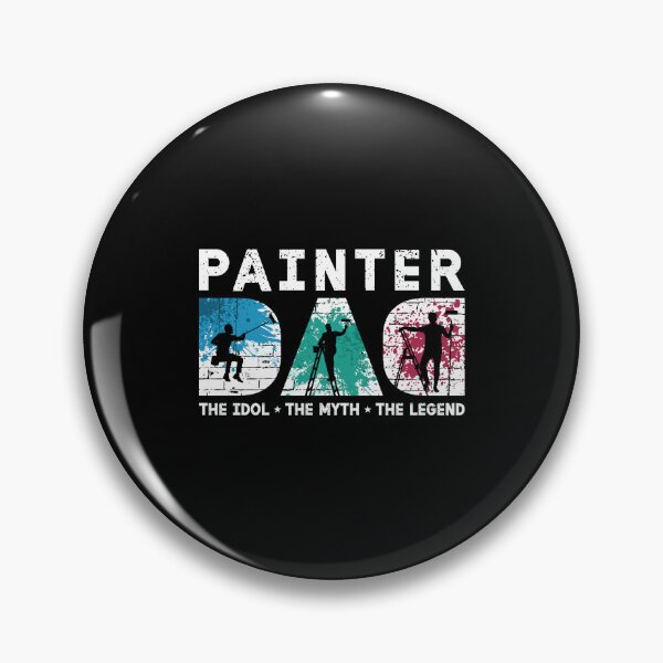 Item preview, Painter Dad The Idol The Myth The House Painter designed and sold by tshirtconcepts.