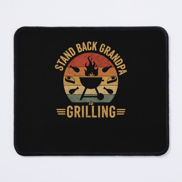 Item preview, Stand Back Grandpa I'm Grilling Barbecue Grandfather Grill Master designed and sold by JonesFlora2025.