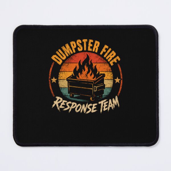 Item preview, Dumpster Fire Response Team Humorous Chaos Problem Solver designed and sold by JonesFlora2025.