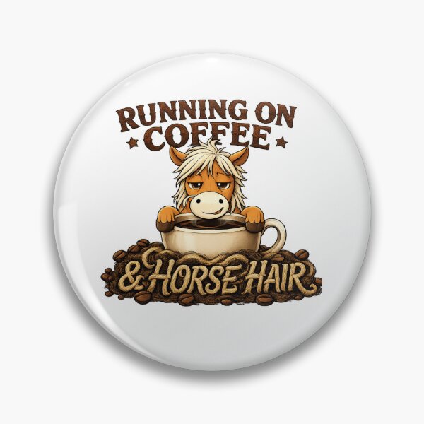 Item preview, Running on Coffee & Horse Hair | Funny Equestrian Horse Lover Design designed and sold by Arvelle Art.