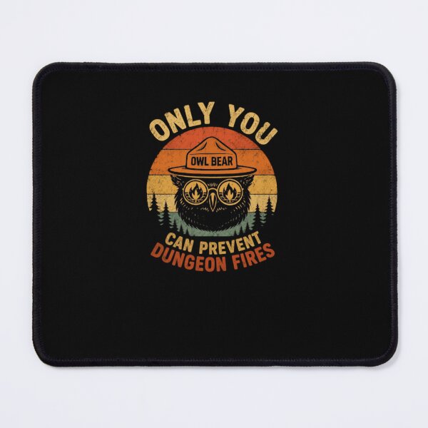 Item preview, Only You Can Prevent Dungeon Fires Owlbear Dungeons And Dragons Gamer Dungeon Master designed and sold by RetroMini2026.