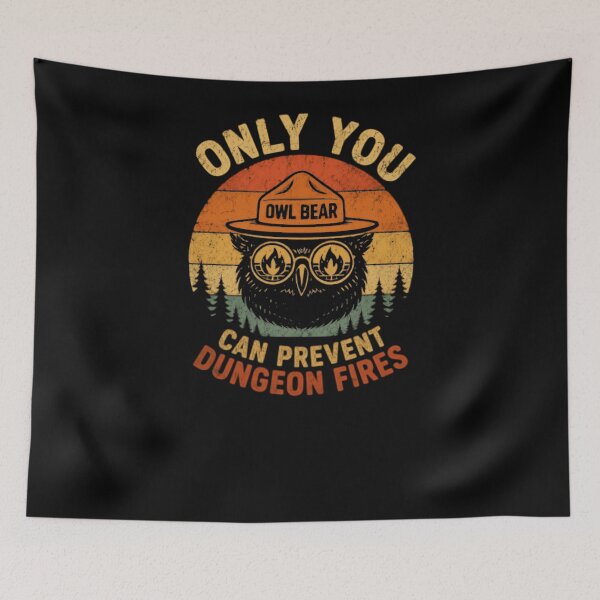 Item preview, Only You Can Prevent Dungeon Fires Owlbear Dungeons And Dragons Gamer Dungeon Master designed and sold by RetroMini2026.