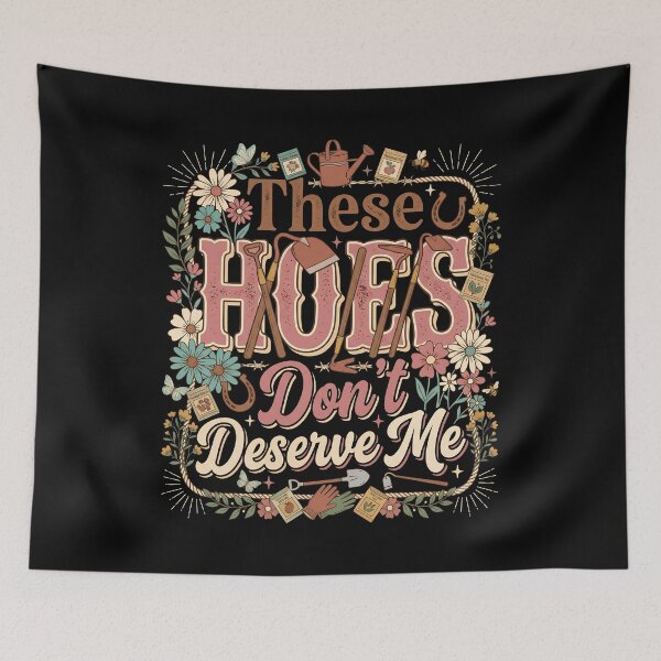 Item preview,  These Hoes Don't Deserve Me Funny Sassy Retro Meme Typography designed and sold by get55shirt.