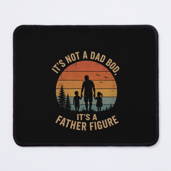 Item preview, It's Not A Dad Bod, It's A Father Figure Funny Fatherhood Humor Dad Gift designed and sold by JonesFlora2025.