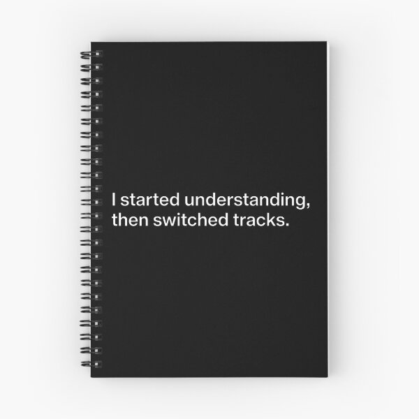 Item preview, Started Understanding Switched Tracks Funny Brain Fog Typography designed and sold by DuckOddity.