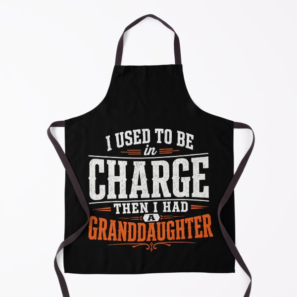 Item preview, I Used To Be In Charge Then I Had A Granddaughter – Funny Grandpa Granddaughter Design designed and sold by PosiMCreations.