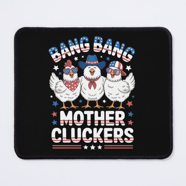 Item preview, Bang Bang Mother Cluckers Funny Chicken 4th of July US Flag designed and sold by ZACK ART.