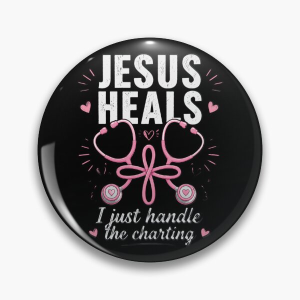 Item preview, Jesus Heals I Just Handle The Charting Nurse designed and sold by OlakunleOloroz.
