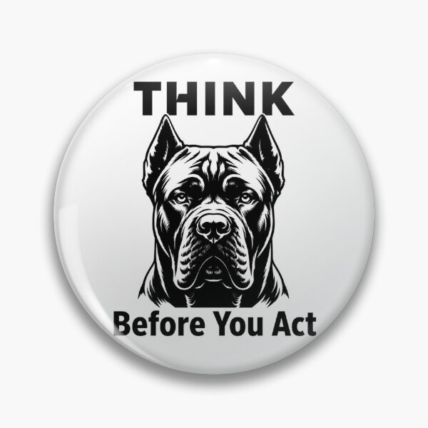 Item preview, Cane Corso- THINK Before You Act designed and sold by KrystekShop.