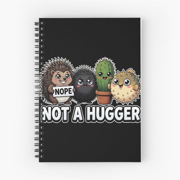 Item preview, Not a Hugger Prickly Animals Funny Design designed and sold by TshirtsOnline-.