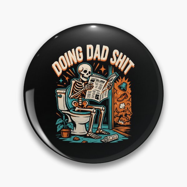 Item preview, Doing Dad Shit Skeleton Toilet Dad Meme designed and sold by Redgiant87x.