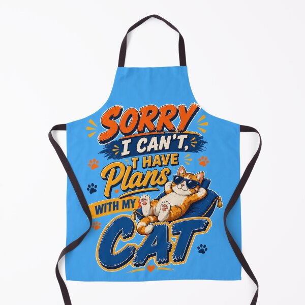 Item preview, Sorry I Can't, I Have Plans With My Cat designed and sold by RebenCantik.