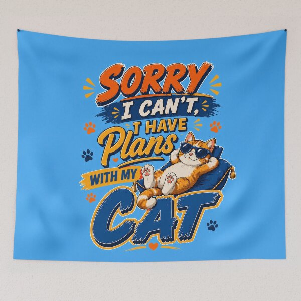 Item preview, Sorry I Can't, I Have Plans With My Cat designed and sold by RebenCantik.