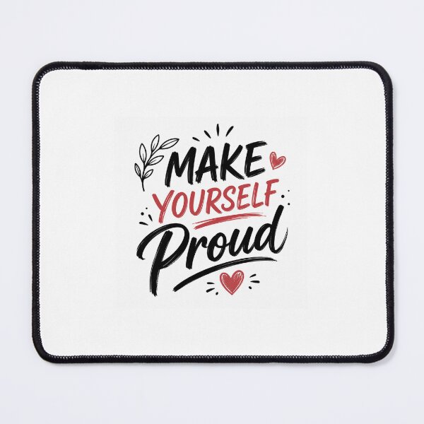 Item preview, Make Yourself Proud Motivational Quote Sticker designed and sold by CosmicCryptSdo.