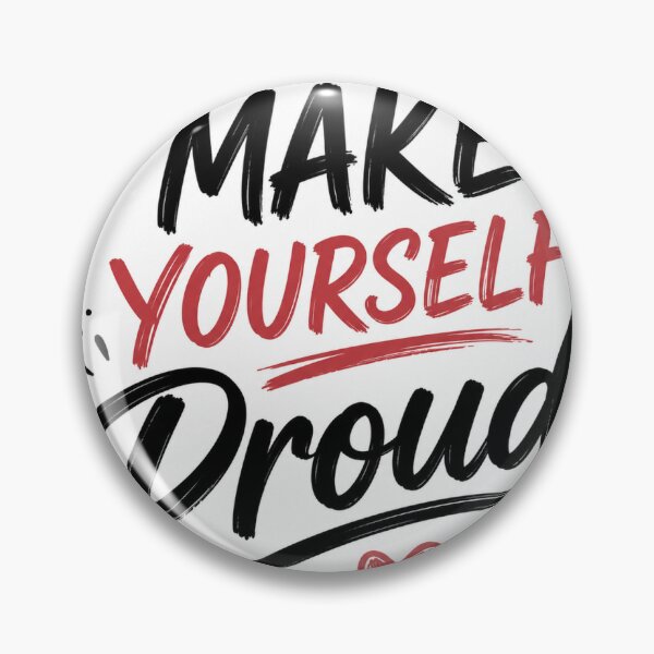 Item preview, Make Yourself Proud Motivational Quote Sticker designed and sold by CosmicCryptSdo.