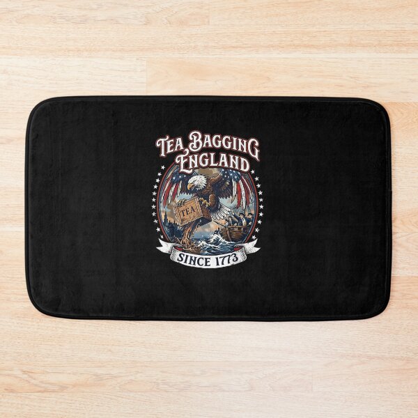 Item preview, Teabagging England Since 1773 America 4th of July 250 Years designed and sold by MatherFisher.