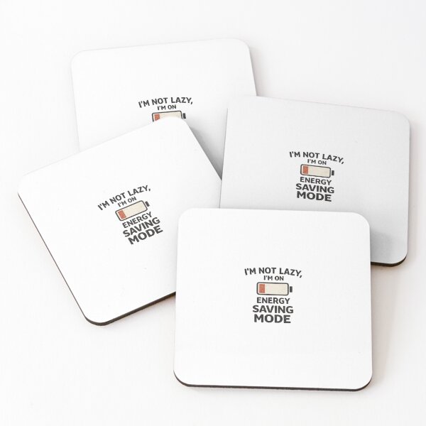 Item preview, Energy Saving Mode Funny Low Battery Quote Minimal Design designed and sold by AM*ART.