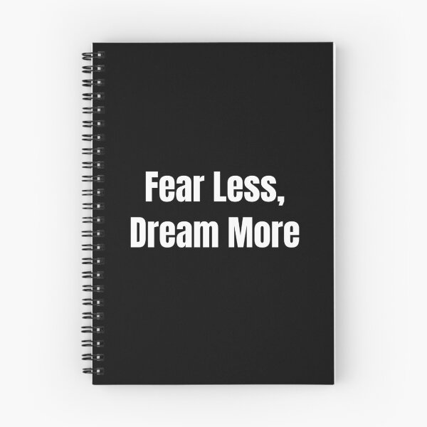 Item preview, Fear Less, Dream More (White Text) designed and sold by QuoteeApparel.