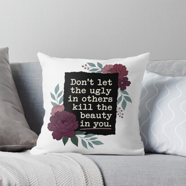Item preview, Don’t Let Their Ugly Energy Kill Your Beauty designed and sold by FreshVibe Prints.