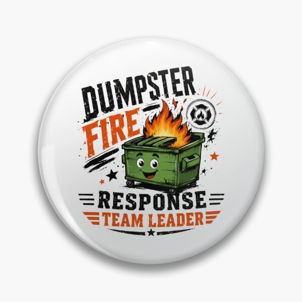 Item preview, Dumpster Fire Response Team Leader Funny Manager Sarcastic Leadership Humor designed and sold by HumansStuck12.