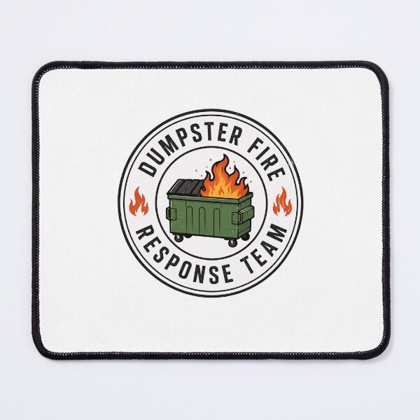 Item preview, Dumpster Fire Response Team Workplace Office Job Humor Sarcasm designed and sold by HumansStuck12.