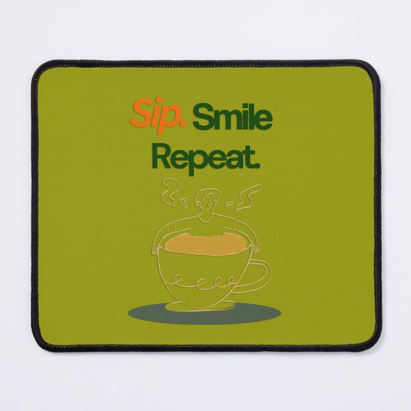 Item preview, Sip. Smile. Repeat. designed and sold by Naershop.